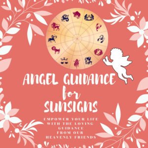 Read more about the article Angel Sunsigns Messages MARCH 2019